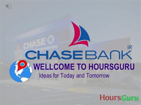 Chase bank location | chase bank near me | chase bank hours