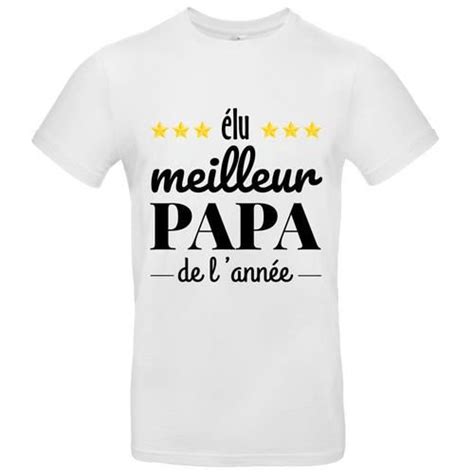 T Shirt Premium Manche Courte Enfant Blanc Elu Meilleur Papa De