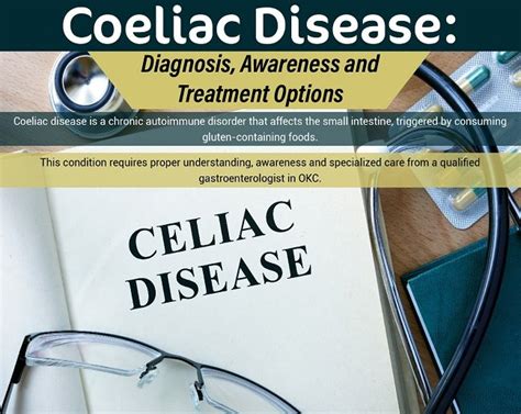 Coeliac Disease: Diagnosis, Awareness and Treatment Options