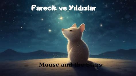 Farecik ve Yıldızlar Sonsuz Masal Zamanı YouTube