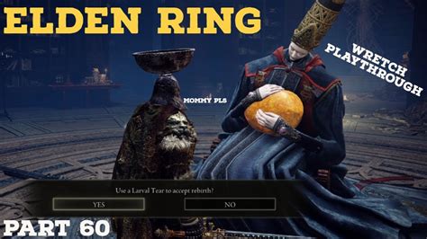 Elden Ring Wretch Playthrough Twitch Stream Part 60 Youtube