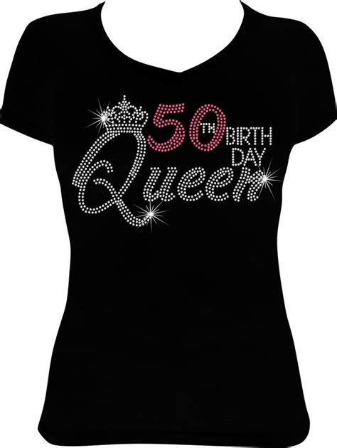 50th Birthday Queen Bling Shirt 50th Birthday Shirt Bling Etsy