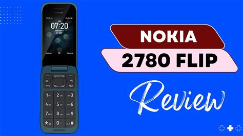 Nokia 2780 Flip The Retro Phone We Ve Been Waiting For YouTube