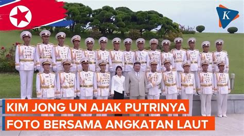 Momen Kim Jong Un Ajak Putrinya Kunjungi Angkatan Laut Korut Youtube