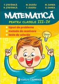 Matematica Clasa Tipuri De Probleme Metode De Rezolvare Teste