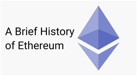 A Brief History Of Ethereum