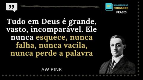 Principais Frases De Aw Pink