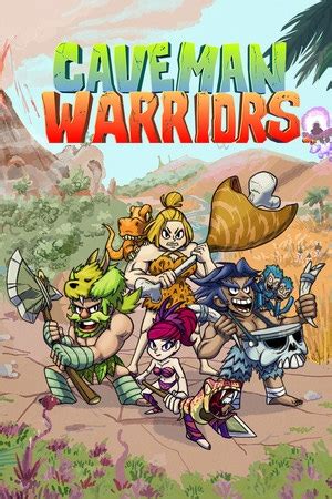 Caveman Warriors Report Playthrough Howlongtobeat