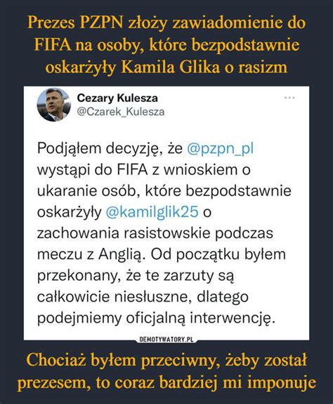 Prezes Pzpn Z O Y Zawiadomienie Do Fifa Na Osoby Kt Re Bezpodstawnie