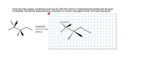 Oneclass Draw The Major Organic Substitution Product S For R S