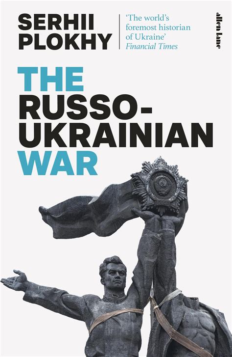 The Russo Ukrainian War By Serhii Plokhy Penguin Books Australia