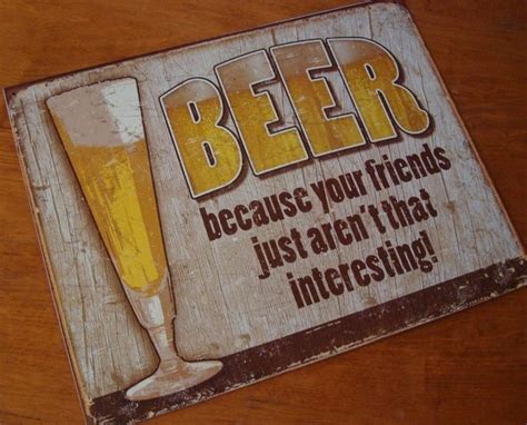 17 Best Images About Humorous Signs On Pinterest Signs Retro Style And Pub Decor