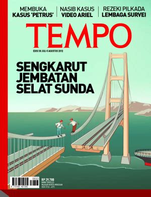 Sengkarut Jembatan Selat Sunda Datatempo