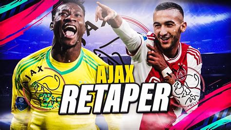 Fifa Carri Re Ajax Retaper Youtube