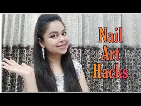 Nail Art Krne Se Pehle Ye Video Ek Baar Jarur Dekh Le Nailarthacks