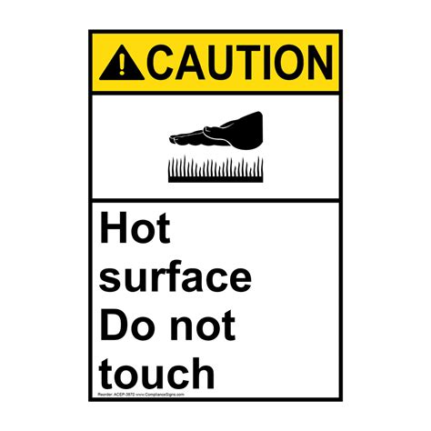 Portrait ANSI CAUTION Hot Surface Do Not Touch Sign ACEP 3870 Process Hazards