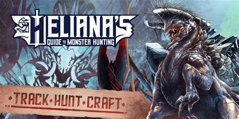 Heliana S Guide To Monster Hunting Foundry Virtual Tabletop