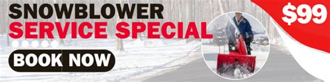 Centennial S 99 Fall Snowblower Service Special What S Included