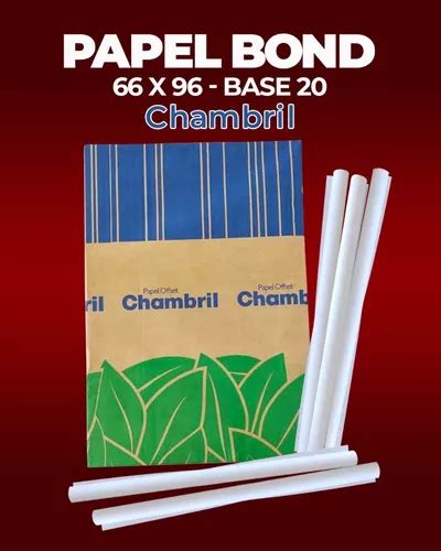 Resma De Papel Bond 66x96 Base 20 Marca Chambril MercadoLibre