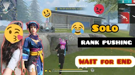 Solo Rank Pushing 🤣🤣 Free Fire Comedy 😂😂 Wait For End Funnyvideo Youtube