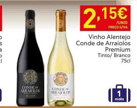 Promo O Vinho Alentejo Conde De Arraiolos Premium Cl Em Recheio