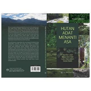 Jual Buku Hutan Adat Menanti Asa Kearifan Lokal Masyarakat Adat Luwu