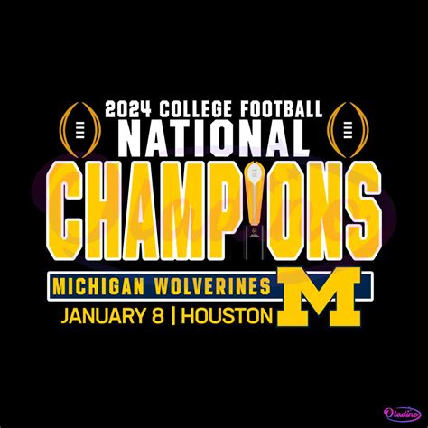 2024 CFP National Champions Michigan Wolverines Svg Oladino