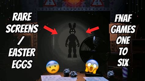 All Fnaf Rare Screens Easter Eggs Games Youtube