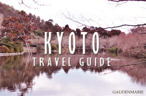 Donna the Explorer: Kyoto Travel Guide