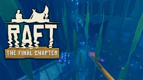 Raft The Final Chapter Deutsch Auf Varuna Gehts Abw Rts Youtube