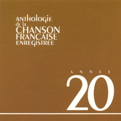 Anthologie De La Chanson Francaise 1920 Von VARIOUS ARTISTS Bei Amazon