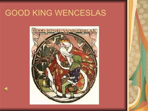 Good king wenceslas 1