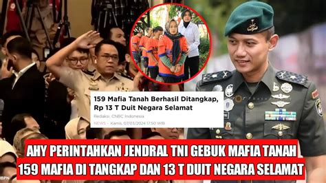 Belum Sebulan Mayor Ahy Perintah Jendral Tni Gebuk Mafia Tanah