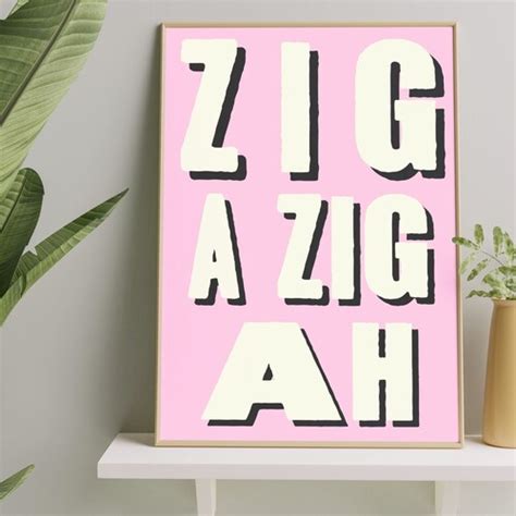 Zig A Zig Ah Print Spice Girls Lyrics Print Typographic Etsy