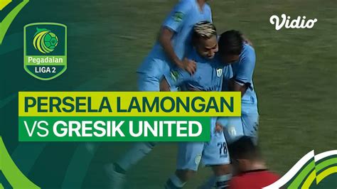 Persela Lamongan Vs Gresik United Mini Match Liga 2 2023 24 Vidio