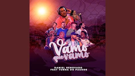 Vamo Que Vamo Feat Turma Do Pagode YouTube