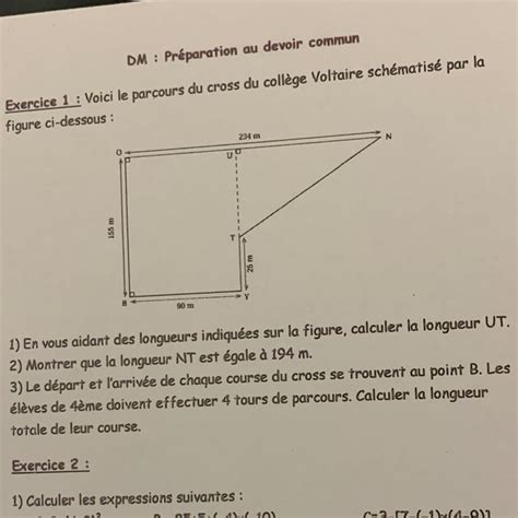 Exercice 1 Voici le parcours du cross du collège Voltaire schématisé