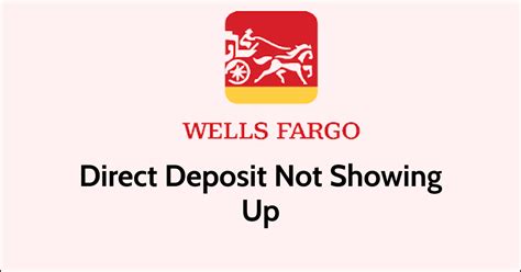 How To Fix Wells Fargo Direct Deposit Not Showing Up Networkbuildz