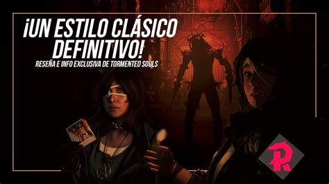 Un Viaje Al Survival Horror Cl Sico Rese A Y An Lisis De Tormented