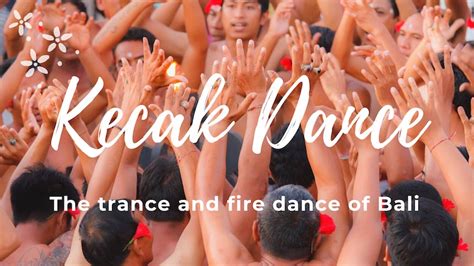 Kecak fire dance - A trance filled Balinese dance based on Ramayana