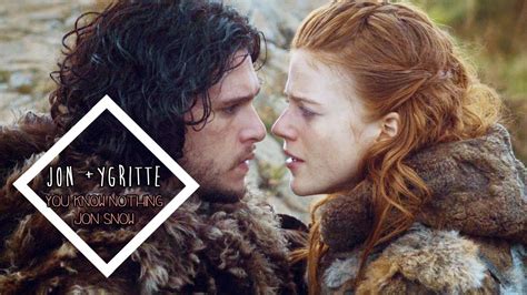 Jon Ygritte L You Know Nothing Jon Snow 4x09 Tfyc Youtube