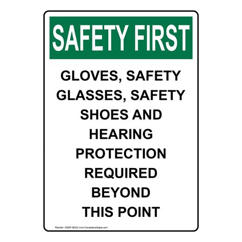 Vertical Gloves Safety Glasses Safety Sign Osha Safety First