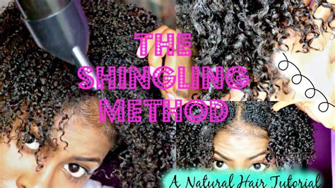 Natural Hair Tutorial The Shingling Method Define And Stretch Your