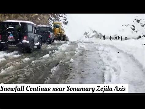 Snowfall Continue On Zojila Axis No Moment On Zojila Road