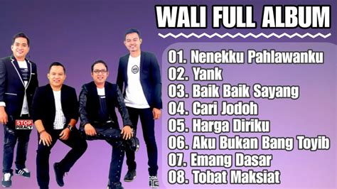 Nenekku Pahlawanku Yank Baik Baik Sayang Wali Full Album Lagu Viral