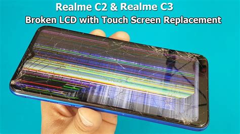 Realme C2 And Realme C3 Broken Screen Replacement Mobile Display