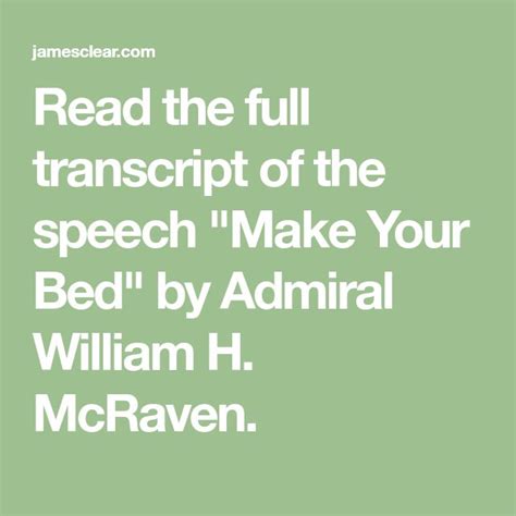 Read The Full Transcript Of The Speech Make Your Bed By Admiral