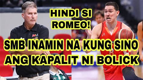 PBA UPDATES SMB INAMIN NA KUNG SINO ANG KAPALIT NI BOLICK YouTube