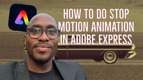 How To Do Stop Motion Animation In Adobe Express Youtube