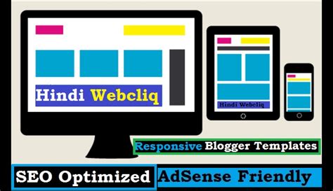 Best Fully Seo Optimized Adsense Friendly Responsive Blogger Templates